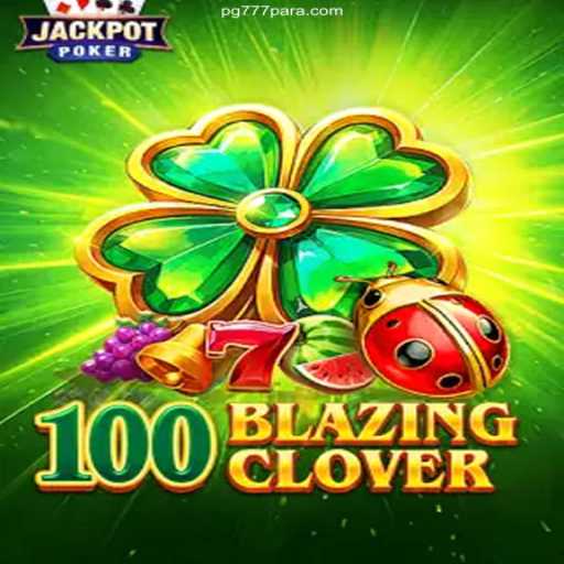 Exploring the Excitement of 100BlazingClover: A Thrilling Online Casino Experience