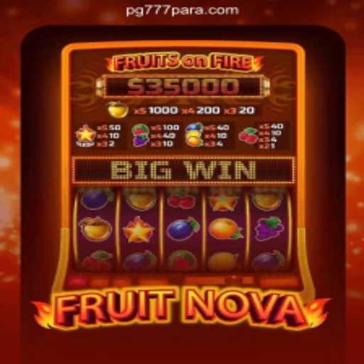 Exploring FruitNova: Your Guide to 777 para Cassino Online
